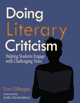 Gillespie, T:  Doing Literary Criticism