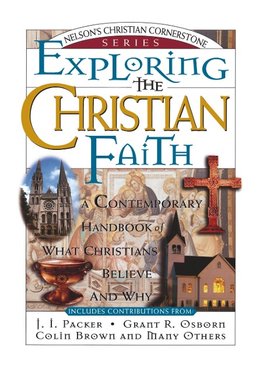 Exploring the Christian Faith