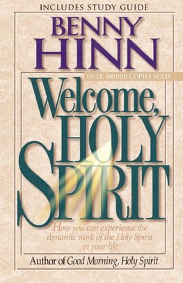 Welcome, Holy Spirit