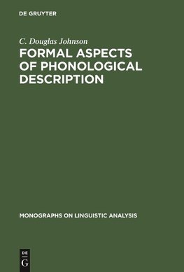 Formal Aspects of Phonological Description