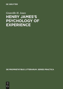 Henry James's Psychology of Experience