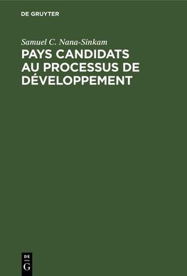 Pays candidats au processus de développement