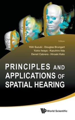 Principles and Applications of Spatial Hearing