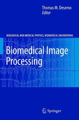 Biomedical Image Processing