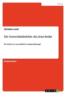 Die Souveränitätslehre des Jean Bodin