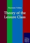 Theory of the Leisure Class