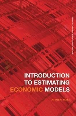 Maki, A: Introduction to Estimating Economic Models