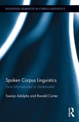 Adolphs, S: Spoken Corpus Linguistics