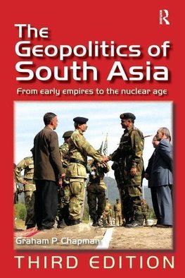 Chapman, G: Geopolitics of South Asia