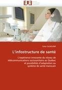 L'infostructure de santé