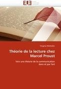 Théorie de la lecture chez Marcel Proust