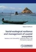 Social-ecological resilience and management of coastal ecosystem