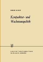 Konjunktur- und Wachstumspolitik in der offenen Wirtschaft