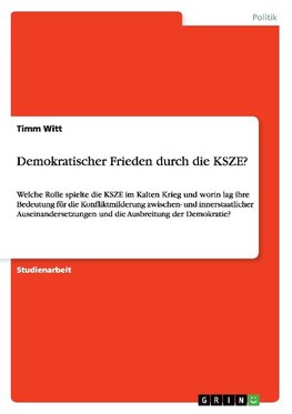 Demokratischer Frieden durch die KSZE?