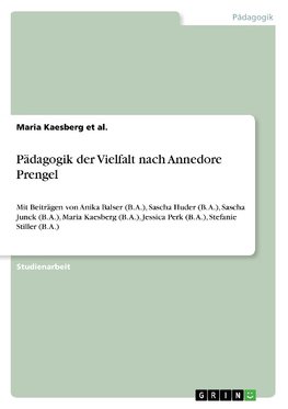 Pädagogik der Vielfalt nach Annedore Prengel