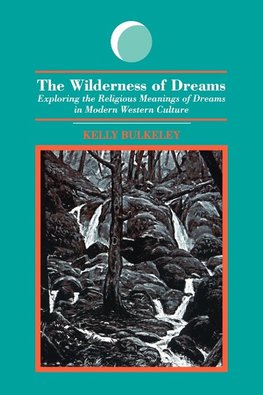 The Wilderness of Dreams