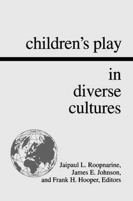 Children's Play in Diverse Cultures