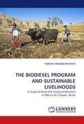 THE BIODIESEL PROGRAM AND SUSTAINABLE LIVELIHOODS