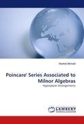 Poincare' Series Associated to Milnor Algebras