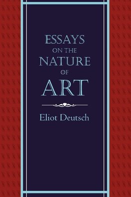 Essays on the Nature of Art