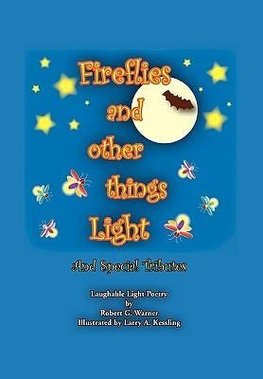 Fireflies and Other Things Light