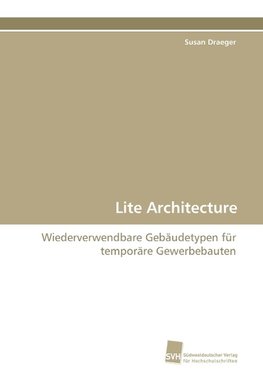 Lite Architecture