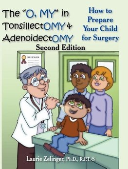 The O, My in Tonsillectomy & Adenoidectomy