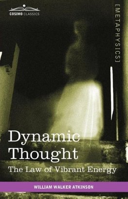 Dynamic Thought