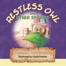 Restless Owl and Other Stories