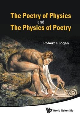 The Poetry of Physics and the Physics of Poetry