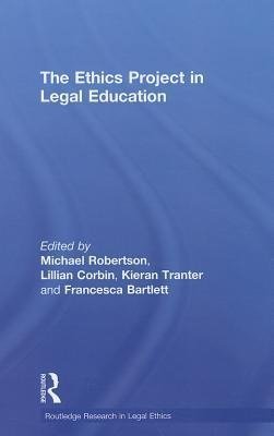 The Ethics Project in Legal Education