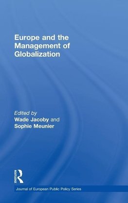 Jacoby, W: Europe and the Management of Globalization