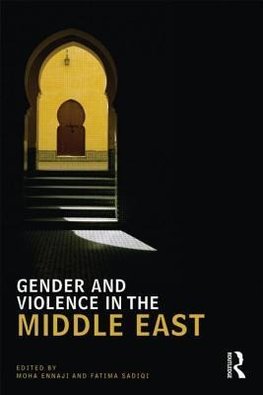 Ennaji, M: Gender and Violence in the Middle East