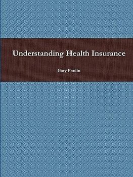 Understanding Health Insurance