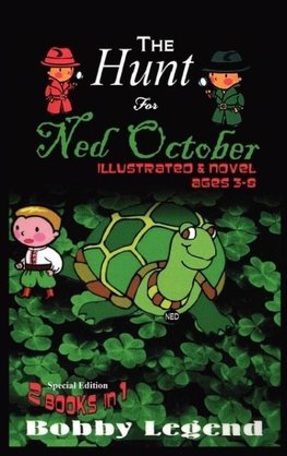 The Hunt for Ned October Illustrated & Novel