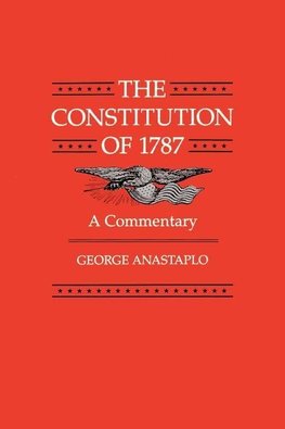 Anastaplo, G: Constitution of 1787