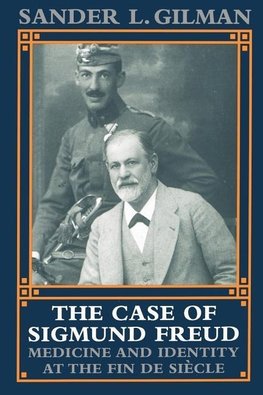 Gilman, S: Case of Sigmund Freud