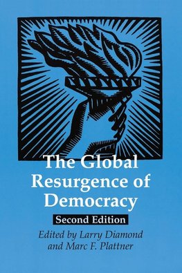 The Global Resurgence of Democracy