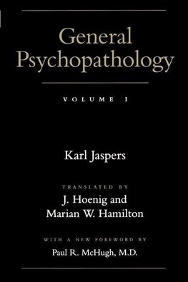 Jaspers, K: General Psychopathology