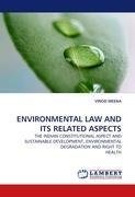 ENVIRONMENTAL LAW AND ITS RELATED ASPECTS