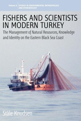 Fishers and Scientists in Modern Turkey