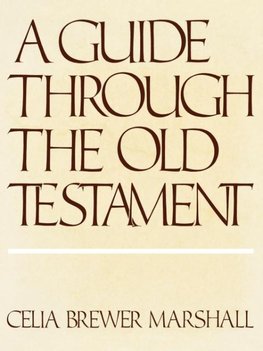 Guide Through the Old Testament