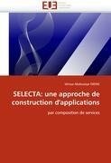 SELECTA: une approche de construction d'applications