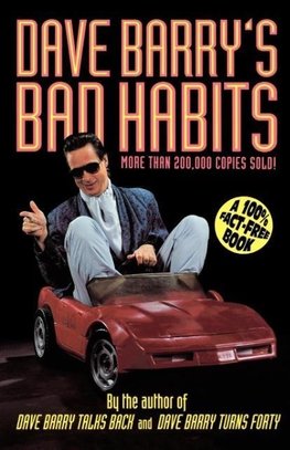 Dave Barry's Bad Habits