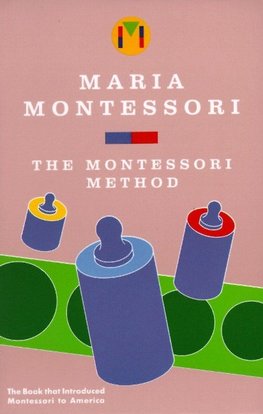 Montessori, M: Montessori Method