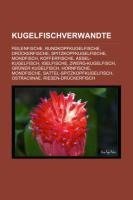 Kugelfischverwandte