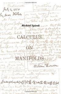 Spivak, M: Calculus On Manifolds