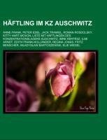 Häftling im KZ Auschwitz