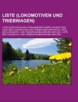 Liste (Lokomotiven und Triebwagen)