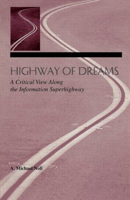 Noll, A: Highway of Dreams